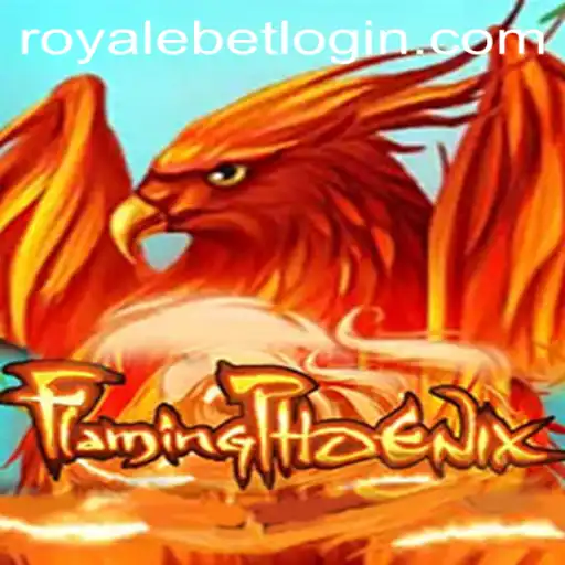 Experience the Thrill of FlamingPhoenix with ROYALEBET