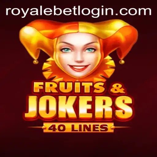 Explore the Exciting World of FruitsAndJokers40 with ROYALEBET