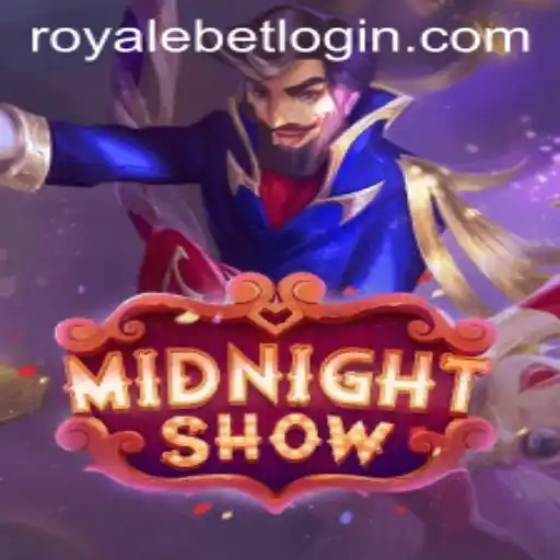 Unveiling MidnightShow: A Journey Into the World of ROYALEBET